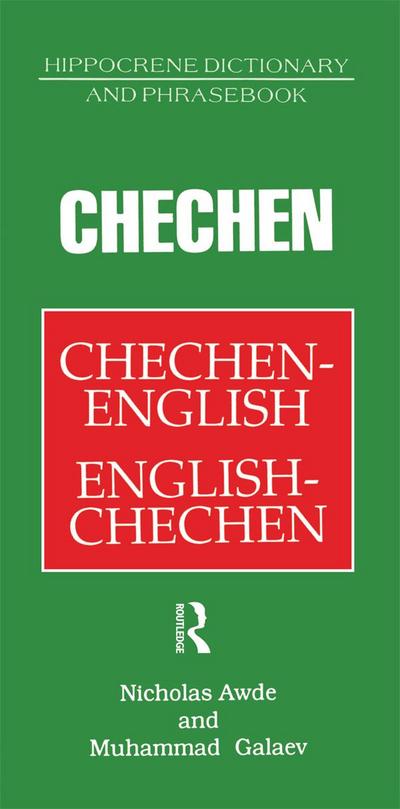 Chechen-English English-Chechen Dictionary and Phrasebook