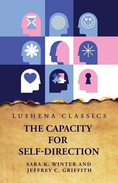 The Capacity for Self-Direction