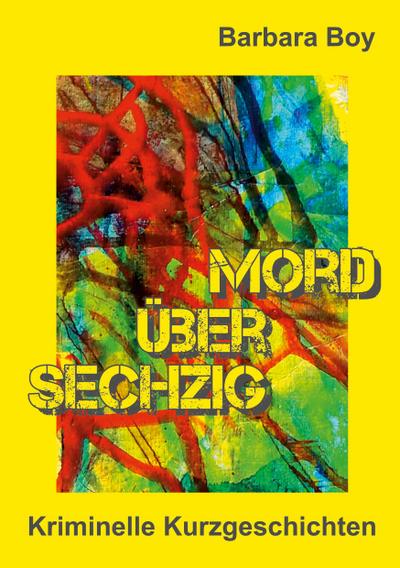 Mord über sechzig