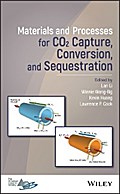 Materials and Processes for CO2 Capture, Conversion, and Sequestration