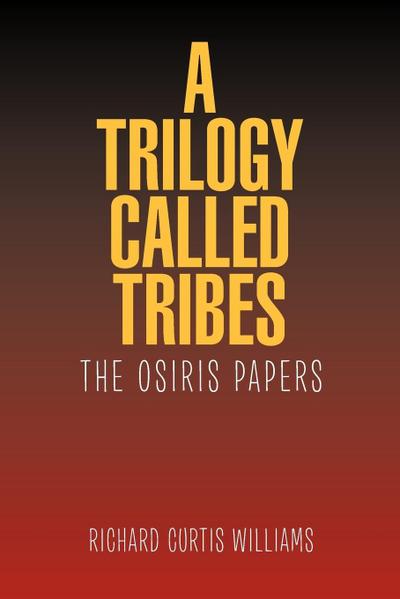 A Trilogy Called Tribes!