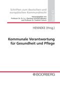 Kommunale Verantwortung für Gesundheit und Pflege