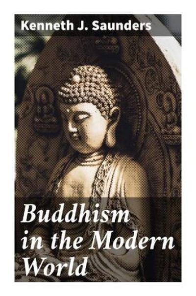 Buddhism in the Modern World
