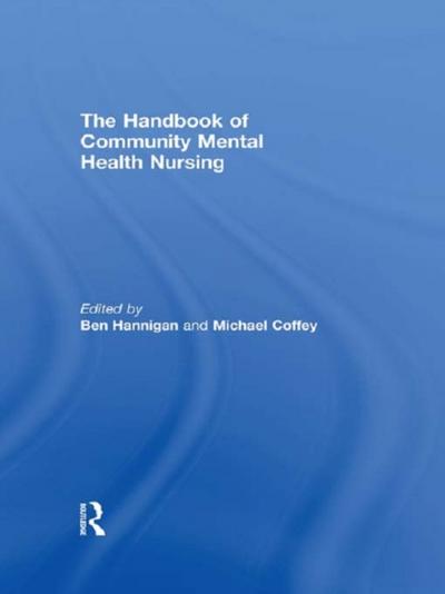 Handbook of Community Mental Health Nursing