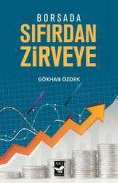 Borsada Sifirdan Zirveye