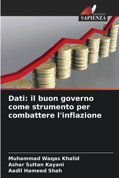 Dati: il buon governo come strumento per combattere l’inflazione