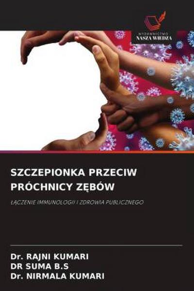 SZCZEPIONKA PRZECIW PRÓCHNICY Z¿BÓW