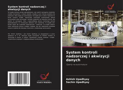 System kontroli nadzorczej i akwizycji danych