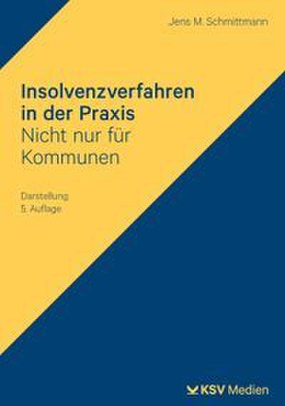 Insolvenzverfahren in der Praxis