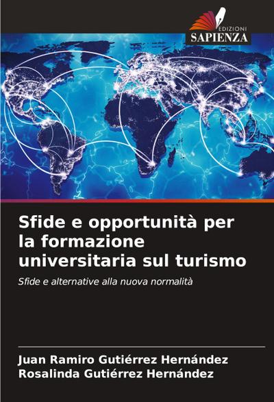 Sfide e opportunità per la formazione universitaria sul turismo