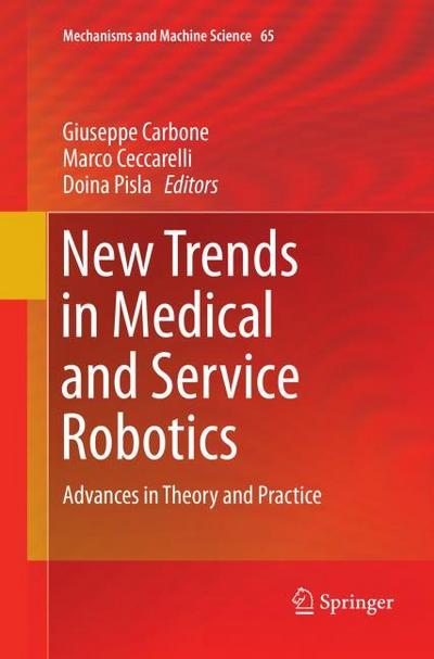 New Trends in Medical and Service Robotics