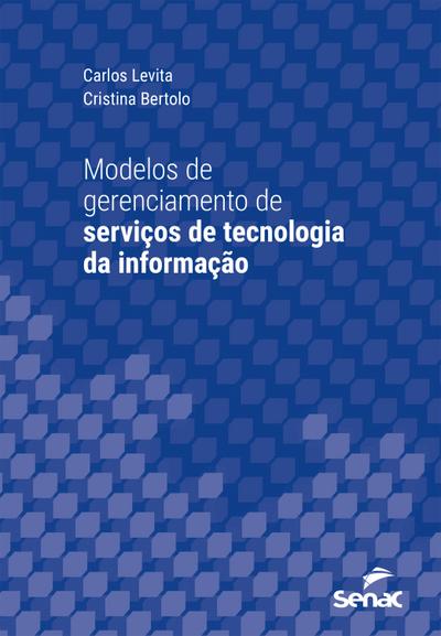 Modelos de gerenciamento de serviços de tecnologia da informação