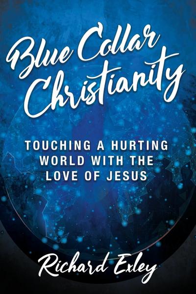 Blue Collar Christianity