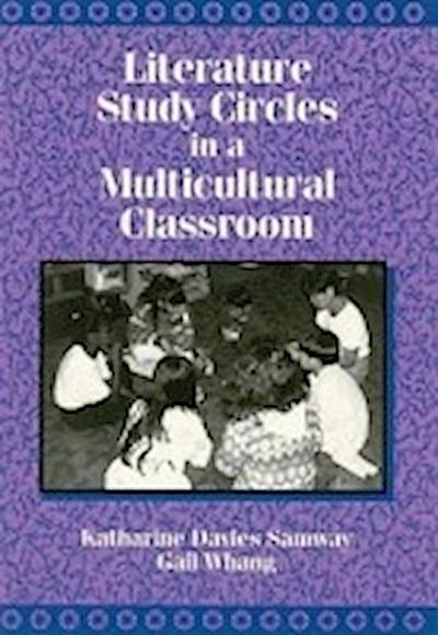Samway, K:  Literature Study Circles in a Multicultural Clas