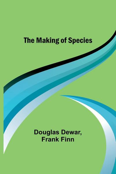 The Making of Species