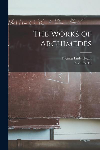 The Works of Archimedes