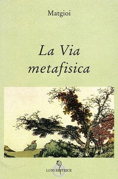 La via metafisica