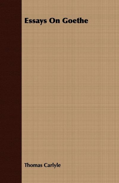 Essays On Goethe