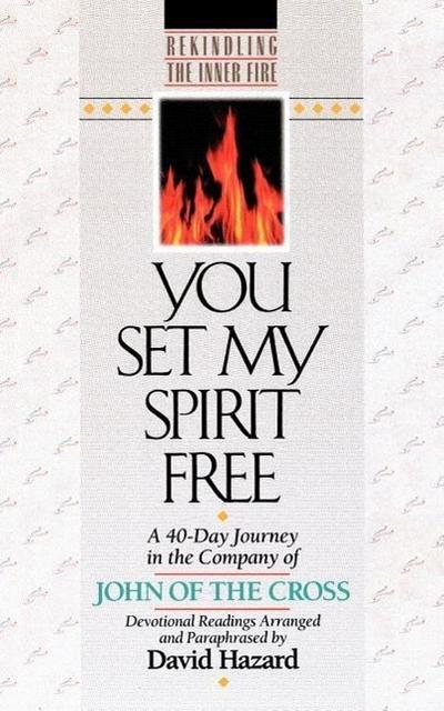 You Set My Spirit Free