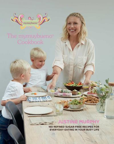 The Mymuybueno Cookbook