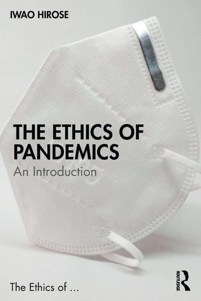 The Ethics of Pandemics