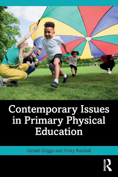 Contemporary Issues in Primary Physical Education