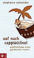 Auf nach Cappuccino!