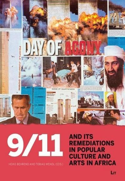 9/11 and its Remediations in Popular Culture and Arts