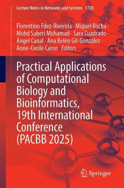 Practical Applications of Computational Biology and Bioinformatics, 19th International Conference (PACBB 2025)