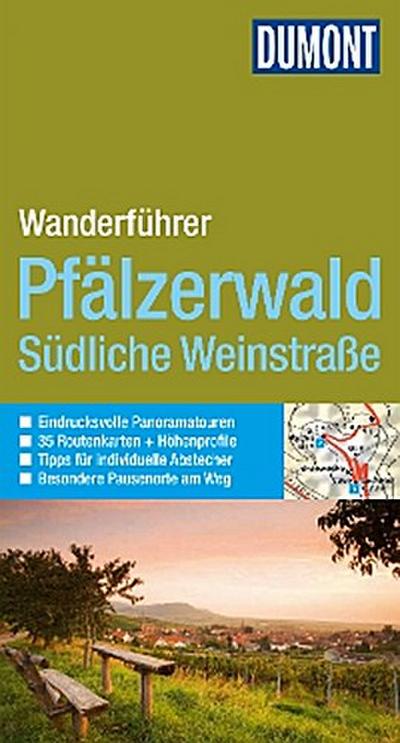 DuMont Wanderführer Pfälzerwald und Südliche Weinstraße