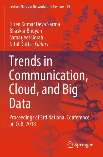 Trends in Communication, Cloud, and Big Data