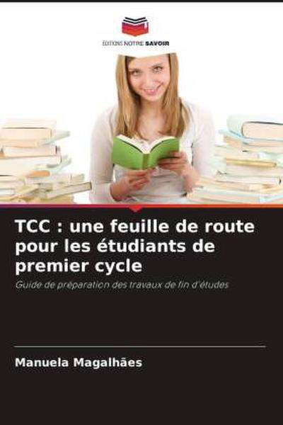 TCC : une feuille de route pour les étudiants de premier cycle