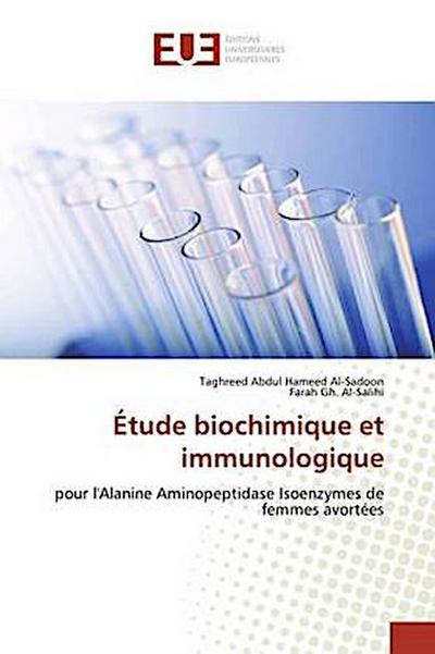 Étude biochimique et immunologique