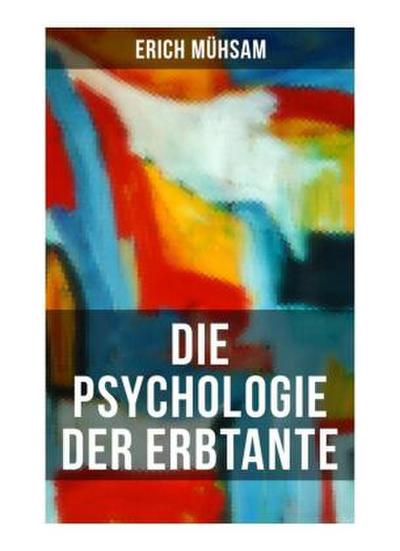 Die Psychologie der Erbtante