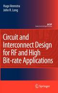 Circuit and Interconnect Design for RF and High Bit-Rate Applications