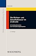 Die Richter- und Anwaltsklausur im Zivilrecht