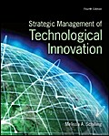 Strategic Management of Technological Innovation