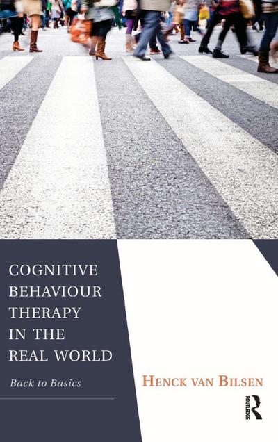 Cognitive Behaviour Therapy in the Real World