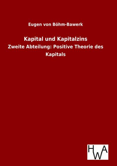 Kapital und Kapitalzins
