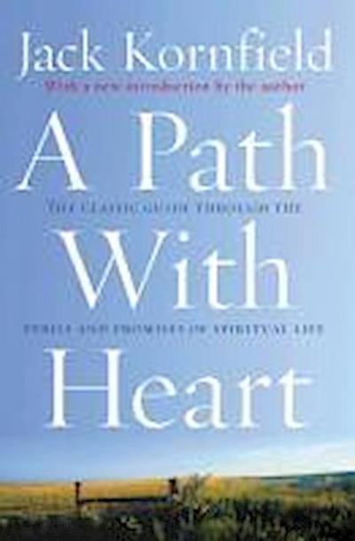 A Path With Heart