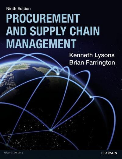 Lysons, K: Procurement and Supply Chain Management