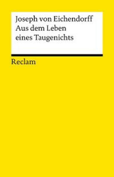 Aus dem Leben eines Taugenichts