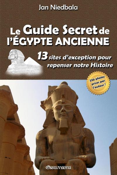 Le Guide Secret de l’Égypte Ancienne