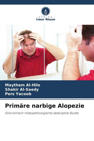 Primäre narbige Alopezie