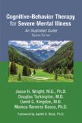 Cognitive-Behavior Therapy for Severe Mental Illness
