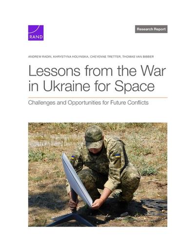 Lessons from the War in Ukraine for Space