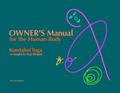 Owner’s Manual for the Human Body