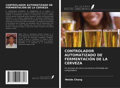 CONTROLADOR AUTOMATIZADO DE FERMENTACIÓN DE LA CERVEZA