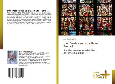 Une Parole venue d’ailleurs   Tome 1