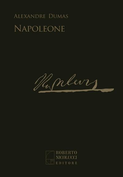 Dumas, A: Napoleone